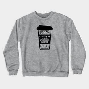 Hero Barista Crewneck Sweatshirt